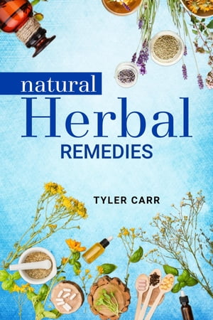 NATURAL HERBAL REMEDIES