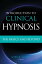 Introduction to Clinical Hypnosis: The Basics and Beyond