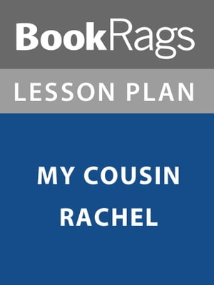 Lesson Plan: My Cousin Rachel