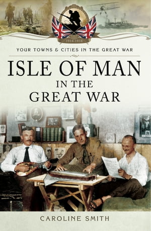 Isle of Man in the Great War