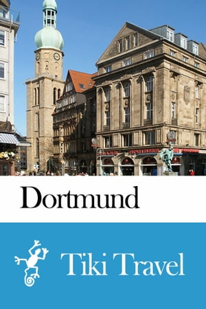 Dortmund (Germany) Travel Guide - Tiki Travel