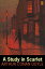 Sherlock Holmes: A Study in Scarlet (AD Classic Illustrated)Żҽҡ[ Sir Arthur Conan Doyle, Sidney Paget, George Hutchinson ]