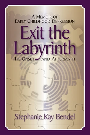 ŷKoboŻҽҥȥ㤨Exit the Labyrinth: A Memoir of Early Childhood Depression  Its Onset and AftermathŻҽҡ[ Stephanie Kay Bendel ]פβǤʤ786ߤˤʤޤ