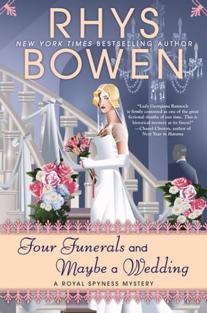 Four Funerals and Maybe a Wedding【電子書籍】[ Rhys Bowen ]