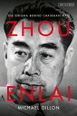 Zhou Enlai The Enigma Behind Chairman Mao【電子書籍】 Michael Dillon