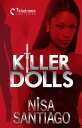 Killer Dolls - Part 1【電子書籍】 Nisa Santiago