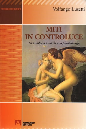 Miti in controluce