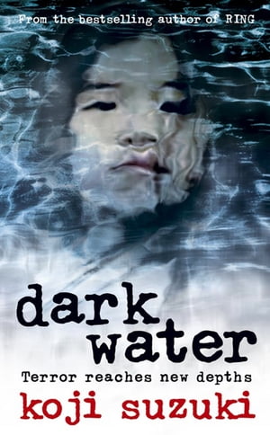 Dark Water