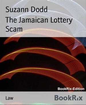 The Jamaican Lottery Scam