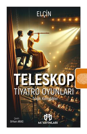 Teleskop - Tiyatro Oyunları