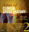 Atlas of Clinical Gross Anatomy