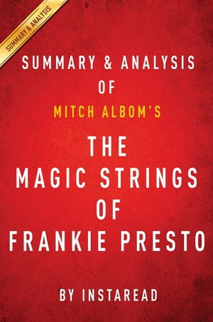 Summary of The Magic Strings of Frankie Presto