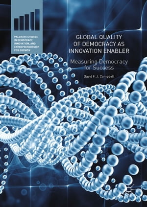 Global Quality of Democracy as Innovation Enabler