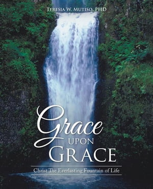 Grace Upon Grace