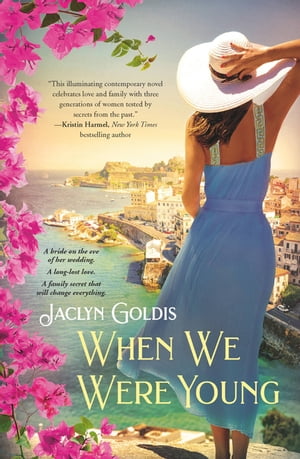 When We Were Young【電子書籍】[ Jaclyn Goldis ]