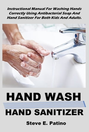 HAND WASH : HAND SANITIZER