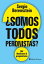 ?Somos todos peronistas? Del idealismo al pragmatismoŻҽҡ[ Sergio Berensztein ]