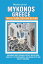 MYKONOS, GREECE TRAVEL GUIDE 2024 AND BEYOND