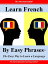 Learn French by Easy Phrases