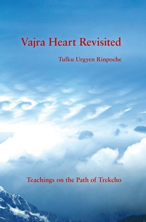 Vajra Heart Revisited