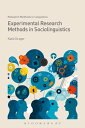 Experimental Research Methods in Sociolinguistics【電子書籍】 Katie Drager