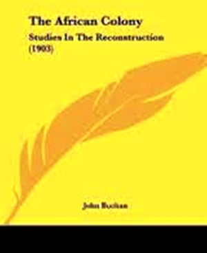 The African Colony Studies in the Reconstruction