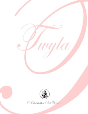 Twyla【電子書籍】[ Christopher DelMonaco ]