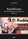 Republicanas Identidades de g?nero en el blasquismo (1895-1910)