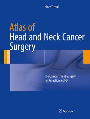 Atlas of Head and Neck Cancer Surgery