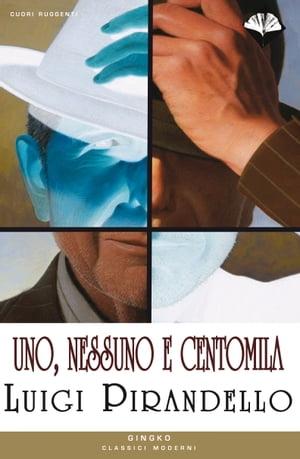 Uno, nessuno e centomila