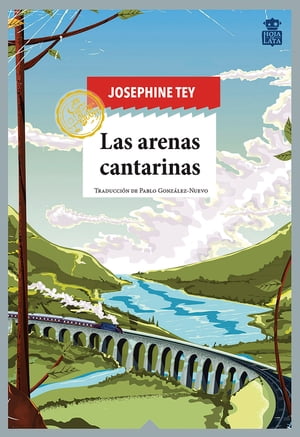 Las arenas cantarinasŻҽҡ[ Josephine Tey ]