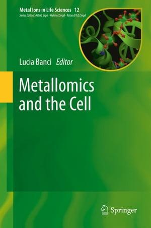 Metallomics and the Cell