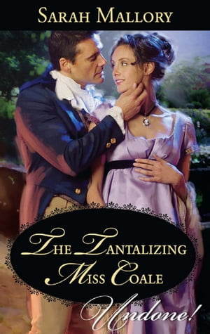 ŷKoboŻҽҥȥ㤨The Tantalizing Miss Coale (The Notorious Coale Brothers (Mills & Boon Historical UndoneŻҽҡ[ Sarah Mallory ]פβǤʤ309ߤˤʤޤ