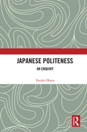 Japanese Politeness An Enquiry