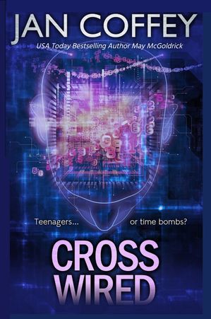 Cross Wired【電子書籍】[ Jan Coffey ]