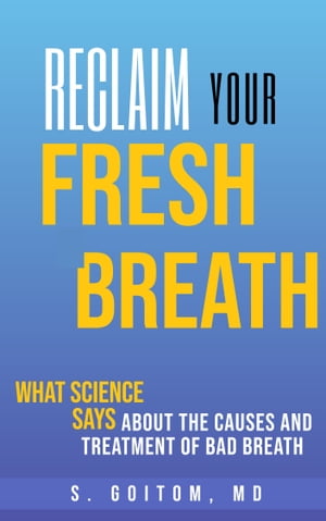 Reclaim Your Fresh Breath