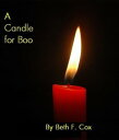 A Candle for Boo【電子書籍】[ Beth Cox ]