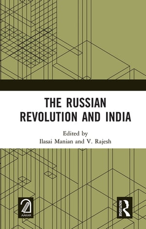 The Russian Revolution and India