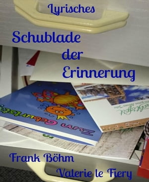 Schublade der Erinnerung【電子書籍】[ Fran