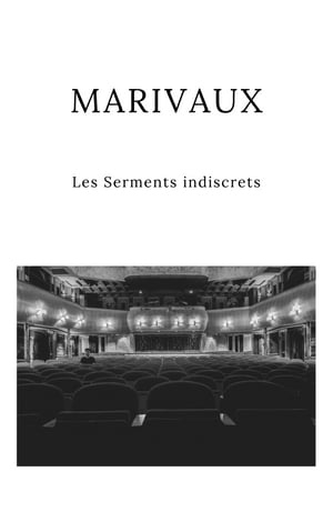 Les Serments indiscrets