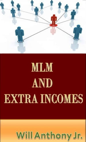 Mlm and Extra Incomes