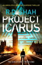 ŷKoboŻҽҥȥ㤨Project Icarus An absolutely gripping suspense thrillerŻҽҡ[ R.D. Shah ]פβǤʤ199ߤˤʤޤ