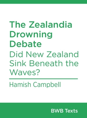 The Zealandia Drowning Debate Did New Zealand Si