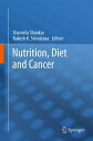 Nutrition, Diet and Cancer【電子書籍】
