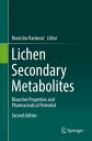 Lichen Secondary Metabolites Bioactive Properties and Pharmaceutical Potential