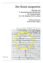 Der Kunst ausgesetzt Beitraege des 5. Internationalen Kongresses fuer Kirchenmusik, 21.?25. Oktober 2015 in Bern