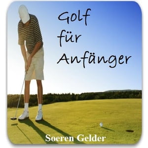 Golf fuer Anfaenger