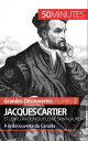 Jacques Cartier et l'exploration du fleuve Saint-Laurent ? la d?couverte du Canada【電子書籍】[ Joffrey Li?nart ]