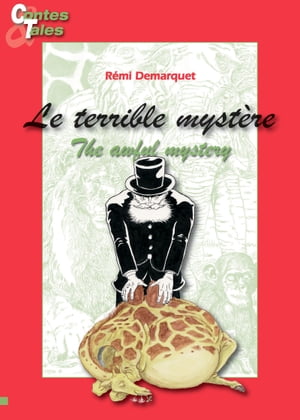 The awful mystery - Le terrible mystère