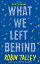 What We Left BehindŻҽҡ[ Robin Talley ]